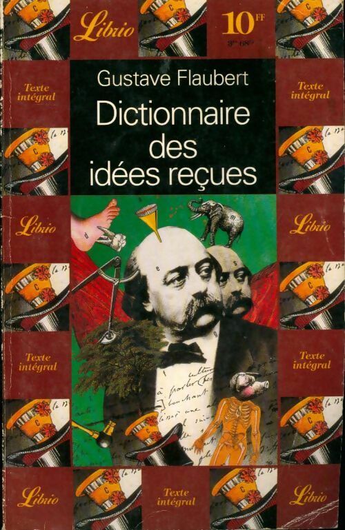 Livrenpoche : Dictionnaire des idées reçues - Gustave Flaubert - Livre