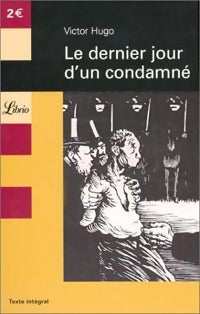 Livrenpoche : Le dernier jour d'un condamné - Victor Hugo - Livre