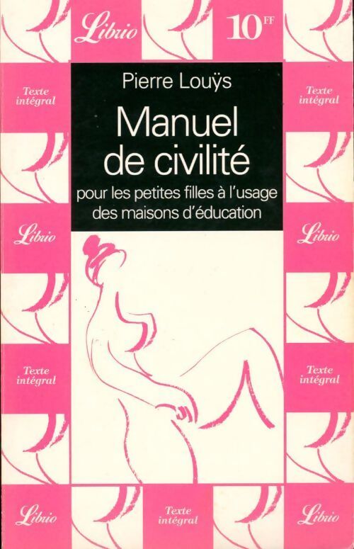 Manuel de civilité - Pierre Louÿs - Livre