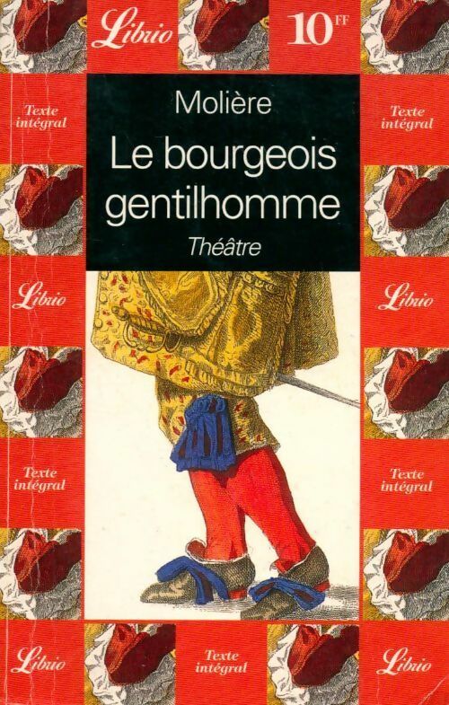 Livrenpoche : Le bourgeois gentilhomme - Molière, Y. Bomati - Livre