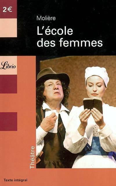 Livrenpoche : L'école des femmes - Molière - Livre