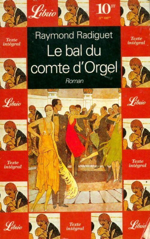 Livrenpoche : Le bal du comte d'Orgel - Raymond Radiguet - Livre
