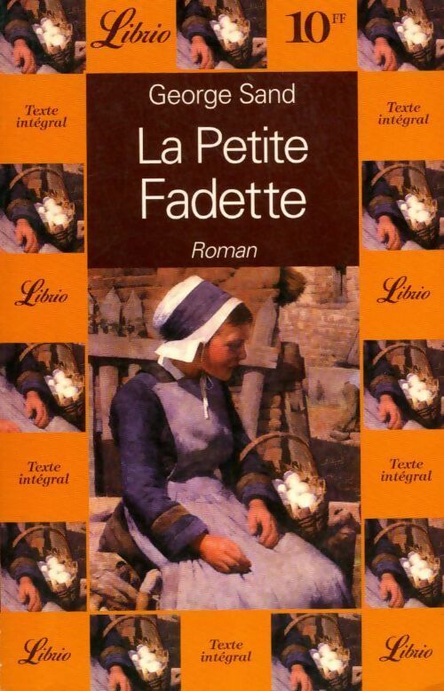 Livrenpoche : La petite Fadette - George Sand, Sand - Livre