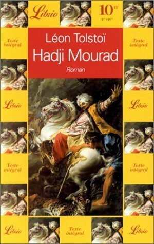 Livrenpoche : Hadji Mourad - Comte Léon L. Tolstoï - Livre
