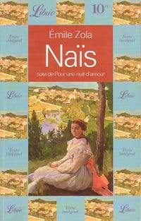 Livrenpoche : Naïs Micoulin - Emile Zola - Livre