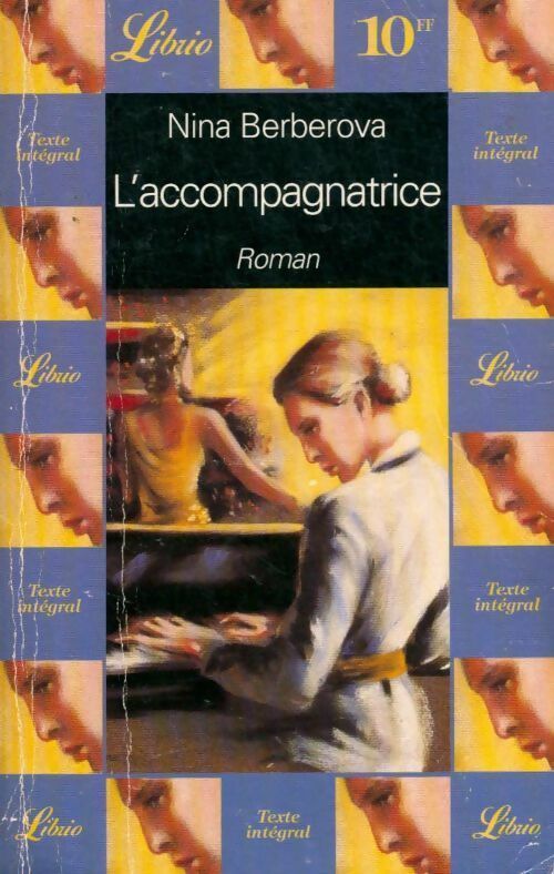 Livrenpoche : L'accompagnatrice - Nina Berberova - Livre