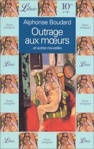 Outrage aux moeurs - Alphonse Boudard -  Librio - Livre