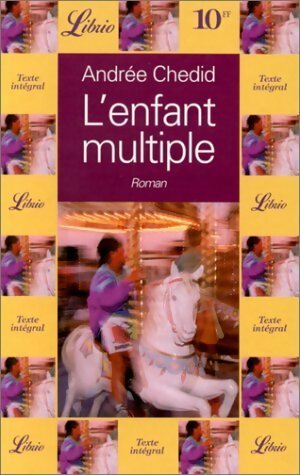 Livrenpoche : L'enfant multiple - Andrée Chedid - Livre