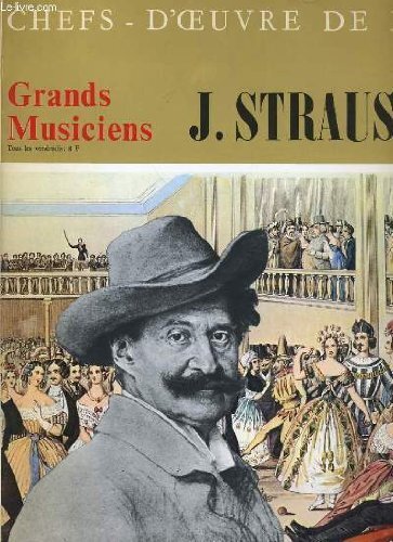 Livrenpoche : Chefs d'oeuvres de l'art n°12 : Grands musiciens - J. Strauss jr. - Strauss, J. jr. - Vinyle