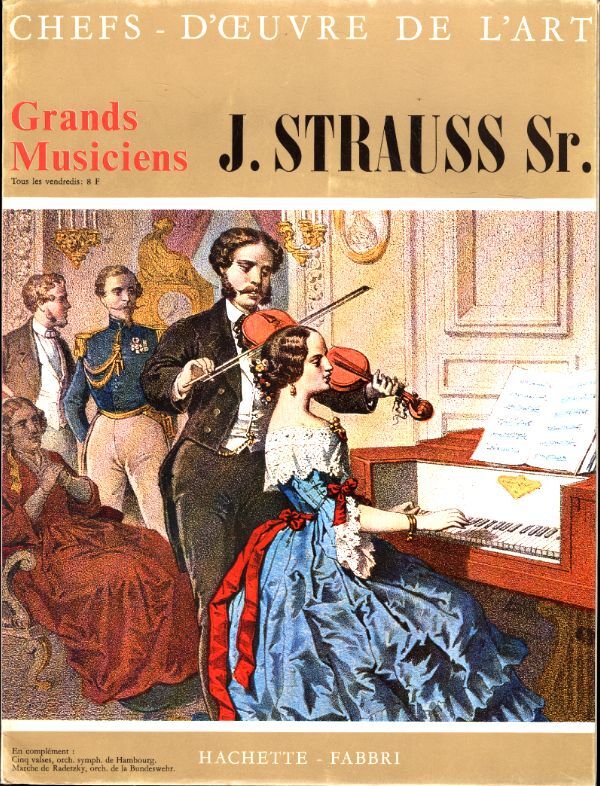 Livrenpoche : Chefs d'oeuvres de l'art - Grands musiciens n°24 : J. Strauss sr -  - Vinyle