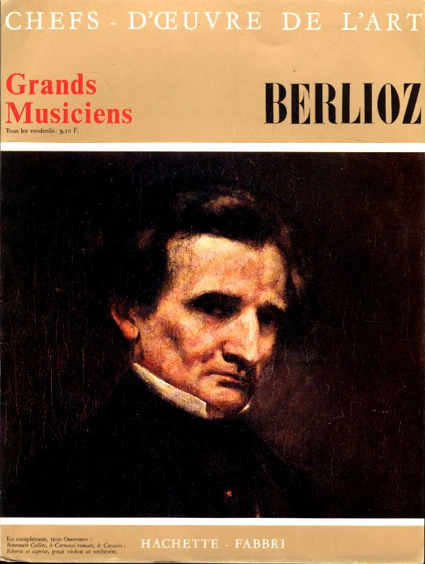 Livrenpoche : Chefs d'oeuvres de l'art - Grands musiciens n°49 : Berlioz -  - Vinyle