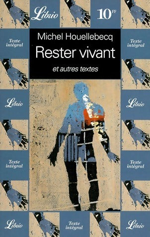 Livrenpoche : Rester vivant - Michel Houellebecq - Livre