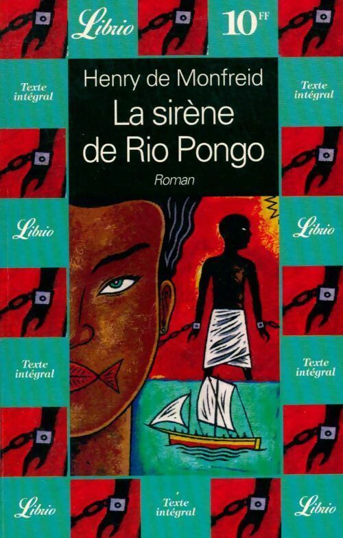 La sirène du Rio Pongo - Henry De Monfreid -  Librio - Livre
