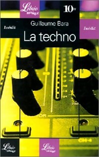 Livrenpoche : La techno - Guillaume Bara - Livre