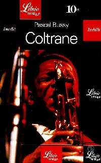 Livrenpoche : Coltrane - Pascal Bussy - Livre