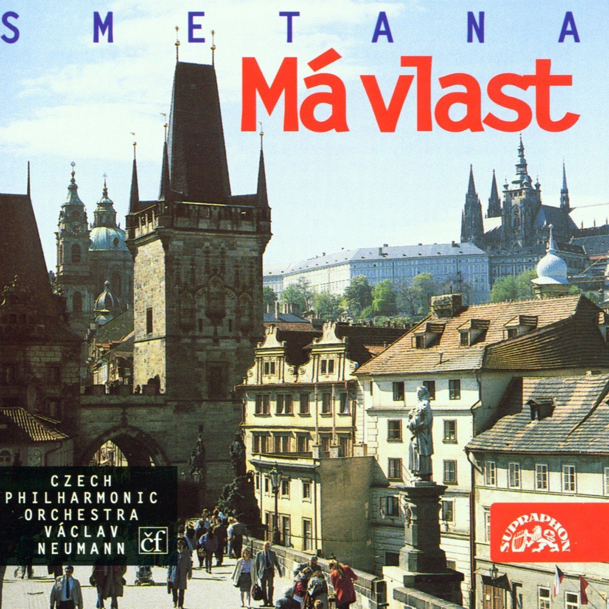 Bedrich Smetana : Vlast (Ma) - Orchestre Philharmonique Tchèque - Václav Neumann - CD