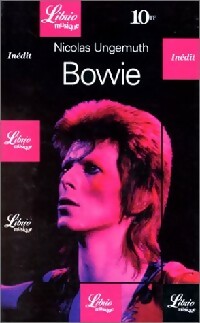 Livrenpoche : Bowie - Nicolas Ungemuth - Livre