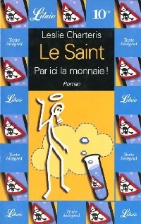 Livrenpoche : Par ici la monnaie ! - Leslie Charteris - Livre