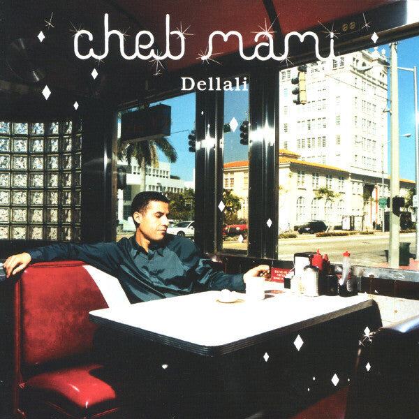 Cheb Mami - Dellali - Cheb Mami - CD