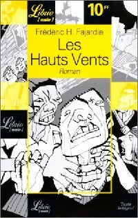 Livrenpoche : Les hauts-vents - Frédéric H. Fajardie - Livre