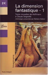 Livrenpoche : La dimension fantastique Tome I : 13 nouvelles fantastiques - Collectif - Livre