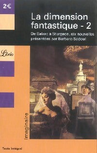 La dimension fantastique Tome II : 6 nouvelles fantastiques - Collectif - Livre