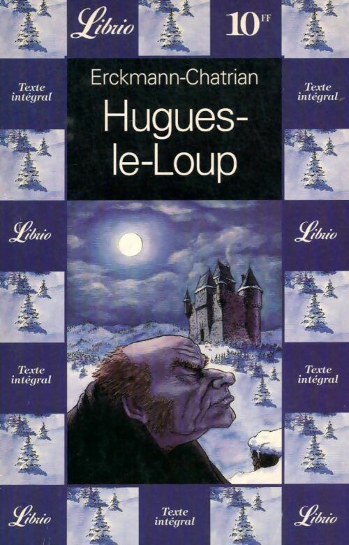 Livrenpoche : Hugues-le-loup - Alexandre Chatrian - Livre