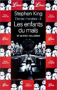 Livrenpoche : Danse macabre Tome IV :  Les enfants du maïs - Stephen King - Livre