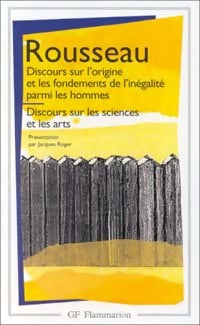 Livrenpoche : Discours sur l'origine et les fondements de l'inégalité parmi les hommes / Discours sur les sciences et les arts - Jean-Jacques Rousseau - Livre