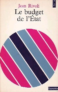Livrenpoche : Le budget de l'Etat - Jean Rivoli - Livre