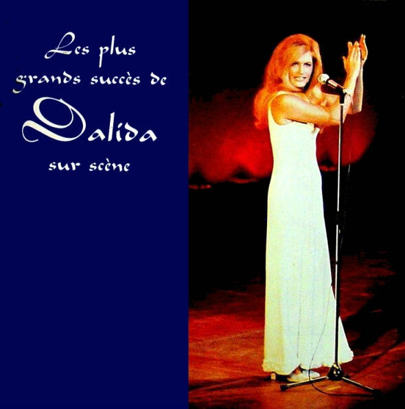 Livrenpoche : Dalida - Les Plus Grands Succès De Dalida Sur Scène - Dalida - CD