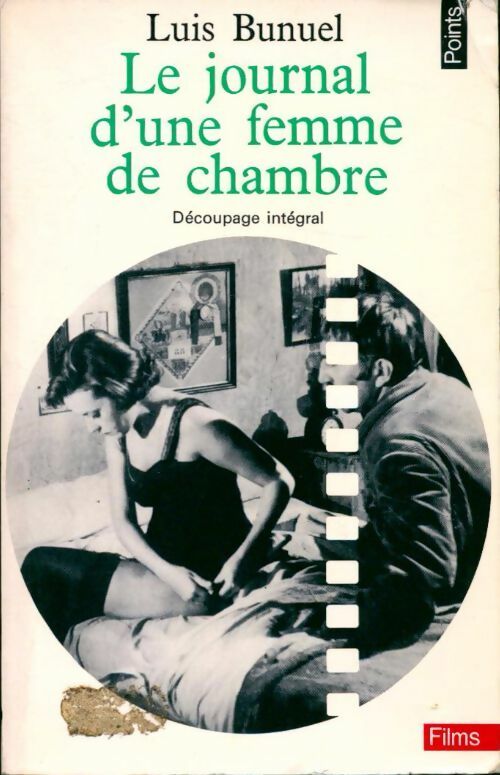 Livrenpoche : Le journal d'une femme de chambre - Luis Buñuel - Livre