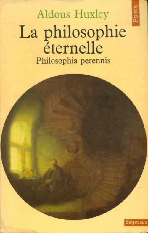 Livrenpoche : La philosophie éternelle - Aldous Huxley - Livre