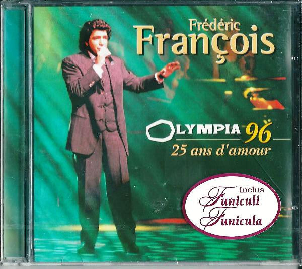 Livrenpoche : Frédéric François - Olympia 96 - 25 Ans D'amour - Frédéric François - CD