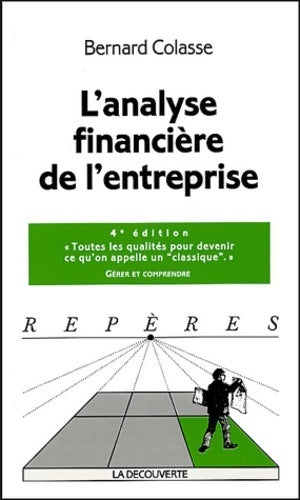 Livrenpoche : L'analyse financière de l'entreprise - Bernard Colasse - Livre
