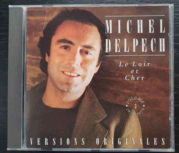 Livrenpoche : Michel Delpech - Le Loir Et Cher Vol 3 1977-1979 - Michel Delpech - CD