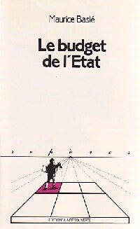 Livrenpoche : Le budget de l'Etat - Maurice Baslé - Livre