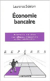 Livrenpoche : Economie bancaire - Laurence Scialom - Livre