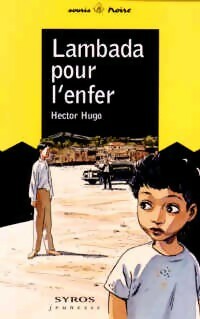 Livrenpoche : Lambada pour l'enfer - Hector Hugo - Livre