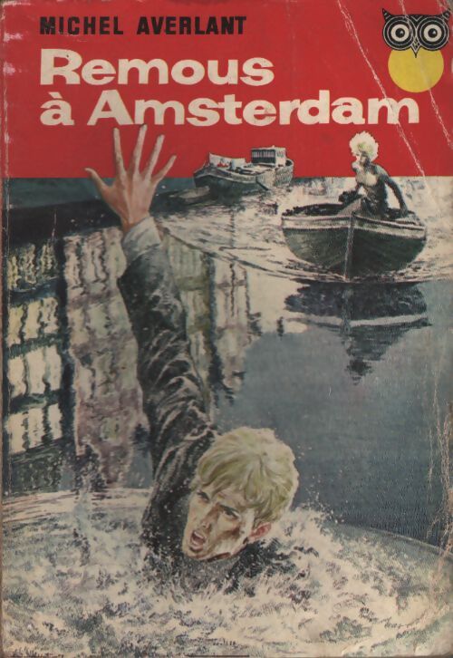 Remous à Amsterdam - Michel Averlant - Livre