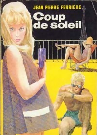 Livrenpoche : Coup de soleil - Jean-Pierre Ferrière - Livre