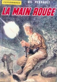 La main rouge - Gil Perrault - Livre
