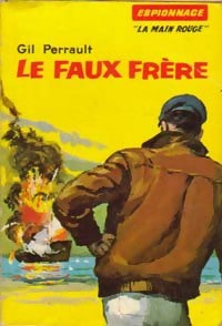 Le faux frère - Gil Perrault - Livre