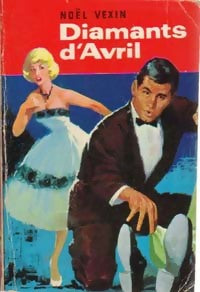 Livrenpoche : Diamants d'avril - Noël Vexin - Livre