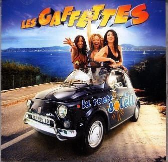Livrenpoche : Les Gaffettes - La Route Du Soleil - Les Gaffettes - CD