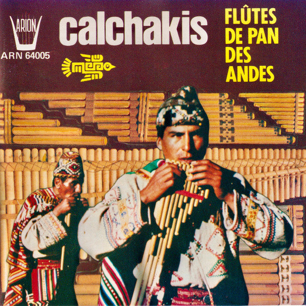 Livrenpoche : Los Calchakis - Flûtes De Pan Des Andes - Los Calchakis - CD