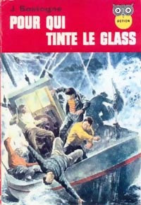 Pour qui tinte le glass - J. Bastogne - Livre