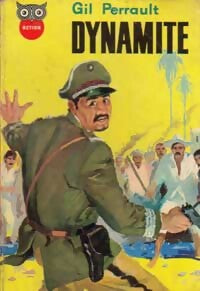 Livrenpoche : Dynamite - Gilles Perrault - Livre