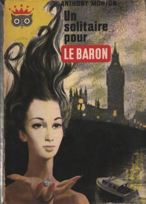 Un solitaire pour le Baron - Anthony Morton - Livre