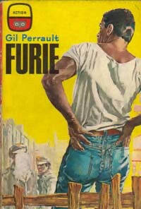 Livrenpoche : Furie - Gil Perrault - Livre